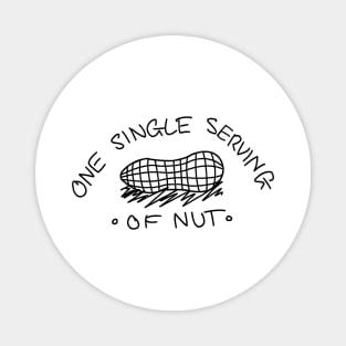 one single serving of nut Magnet